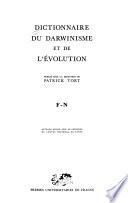 Dictionnaire du darwinisme et de l'évolution