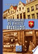 Dictionnaire du Dialecte bruxellois