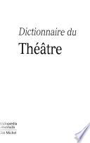 Dictionnaire du théâtre