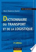 Dictionnaire du transport et de la logistique