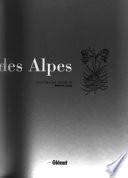 Dictionnaire encyclopédique des Alpes