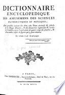 Dictionnaire encyclopédique des amusemens des sciences mathématiques et physiques