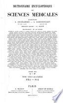 Dictionnaire encyclopédique des sciences médicales