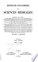 Dictionnaire encyclopédique des sciences médicales