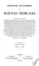 Dictionnaire encyclopédique des sciences médicales