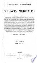 Dictionnaire encyclopédique des sciences médicales