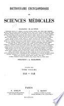 Dictionnaire encyclopédique des sciences médicales