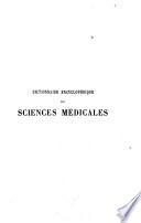 Dictionnaire encyclopédique des sciences médicales