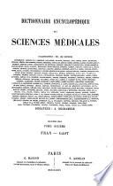 Dictionnaire encyclopédique des sciences médicales