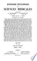 Dictionnaire encyclopédique des sciences médicales
