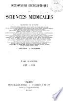 Dictionnaire encyclopedique des sciences medicales publie sous la direction de Mm. les docteurs Raige-Delorme et A. Dechambre