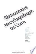 Dictionnaire encyclopédique du livre