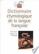 Dictionnaire étymologique de la langue française