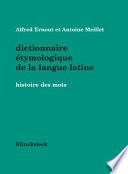 Dictionnaire étymologique de la langue latine