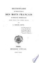 Dictionnaire étymologique des mots français d'origine orientale