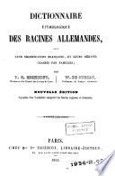 Dictionnaire étymologique des racines allemandes, avec leur signification française et leurs dérivés classés par familles