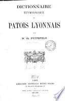 Dictionnaire étymologique du patois lyonnais