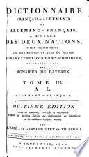 Dictionnaire français-allemand et allemand-français, à l'usage dse deux nations, rédigé originairement ...