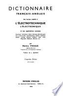 Dictionnaire français-anglais des termes relatifs à l'électrotechnique, l'électronique, et aux applications connexes