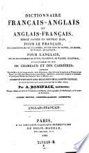 Dictionnaire Francais - Anglais et Anglais- Francais, redige d'apres un nouveau plan ... Dixieme Edition, considerablement augmentee