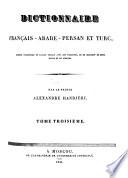 Dictionnaire français-arabe-persan et turc
