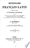 Dictionnaire français-latin composé sur le plan du dictionnaire latin-français