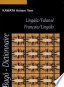 Dictionnaire français-lingala : Bago lingala-falansé