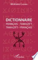 Dictionnaire français-tamazight, tamazight-français