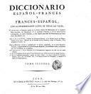 Dictionnaire françois-espagnol et espagnol-françois, avec l'interprétation latine de chaque mot