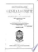 Dictionnaire généalogique des familles canadiennes depuis la fondation de la colonie jusqu'à nos jours