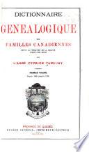 Dictionnaire généalogique des familles canadiennes: v. Depuis 1608 jusqu'à 1700