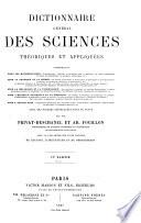 Dictionnaire général des sciences théoriques et appliquées ...: t.2. N-Z