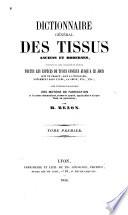 Dictionnaire général des tissus anciens et modernes