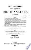 Dictionnaire général et grammatical des dictionnaires français