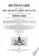 Dictionnaire général et grammatical des dictionnaires français