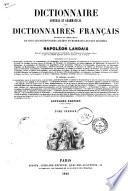 Dictionnaire general et grammatical des dictionnaires francais par Napoleon Landais
