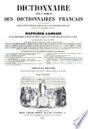 Dictionnaire général et grammatical des dictionnaires franc̜ais