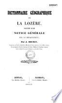 Dictionnaire géographique de la Lozère, précédé d'une notice générale sur le département