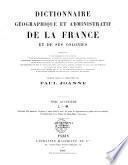 Dictionnaire géographique et administratif de la France et de ses colonies. 4. L - M