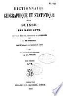 Dictionnaire géographique et statistique de la Suisse