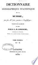 Dictionnaire géographique et statistique de la Suisse