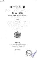 Dictionnaire géographique, historique et littéraire de la Perse et des contrées adjacentes