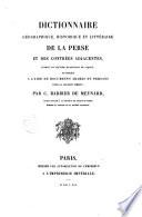 Dictionnaire géographique, historique et littéraire de la Perse et des contrées adjacentes