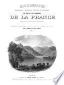 Dictionnaire géographique, historique, industriel et commercial de toutes les communes de la France et de plus de 20000 hameaux en dépendant