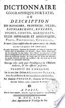 Dictionnaire Géographique-portatif, ou description des Royaumes, provinces, villes...