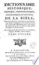 Dictionnaire historique, critique, chronologique, géographique et littéral de la Bible, 6