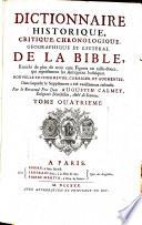 Dictionnaire historique, critique, chronologique, géographique et littéral de la Bible