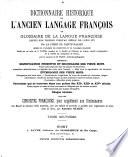 Dictionnaire Historique de l'Ancien Langage Franc ̧ois, etc