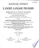 Dictionnaire Historique de l'Ancien Langage Franc ̧ois, etc