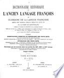 Dictionnaire Historique de l'Ancien Langage François, etc